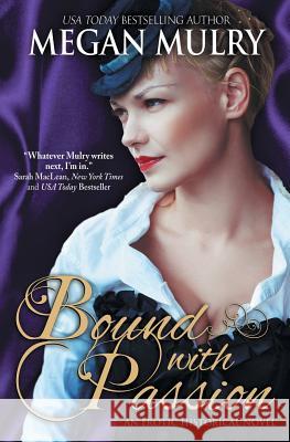 Bound with Passion Megan Mulry   9781626493155 Riptide Publishing