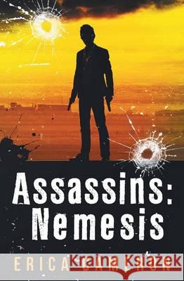 Assassins: Nemesis Erica Cameron 9781626494244 Triton