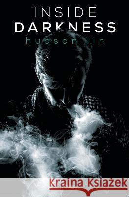 Inside Darkness Hudson Lin 9781626497887 Riptide Publishing