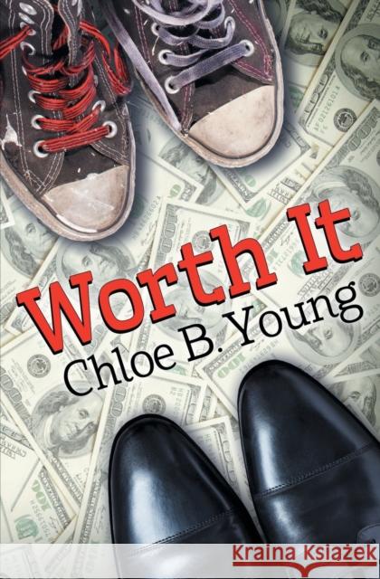 Worth It Chloe B Young 9781626499164