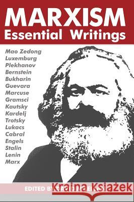 Marxism: Essential Writings David McLellan 9781626540347