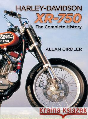 Harley-Davidson XR-750 Allan Girdler 9781626542464 Echo Point Books & Media