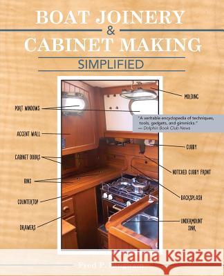 Boat Joinery and Cabinetmaking Simplified (Latest Edition) Bingham, Fred P. 9781626543928 Echo Point Books & Media