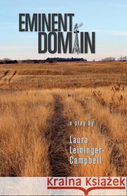 Eminent Domain Laura Leininger-Campbell 9781626601352 McWriting.com