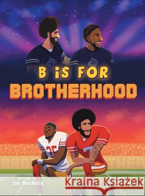 B Is For Brotherhood Macnalie, Joa 9781626767195