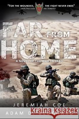 Far From Home Blochard, Adam D. 9781626769045 Hopkins' House Publishing