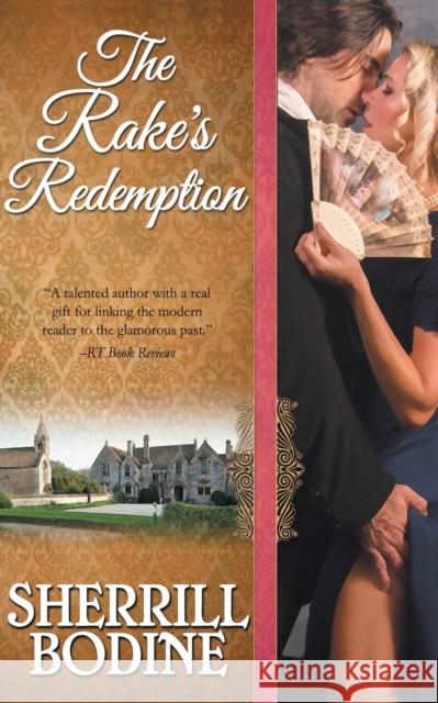 The Rake's Redemption Sherrill Bodine   9781626816107 Diversion Books
