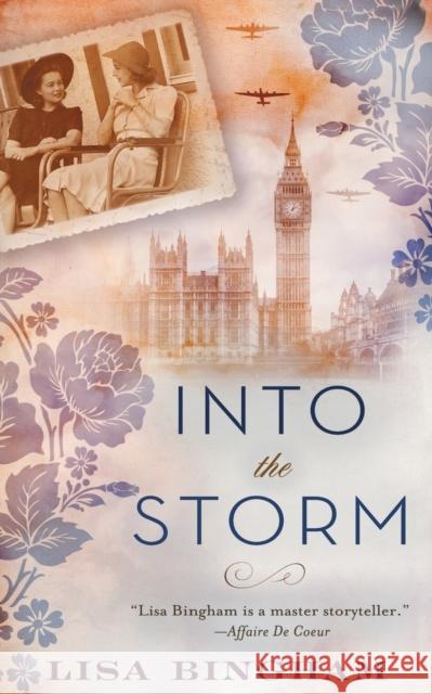 Into the Storm Lisa Bingham 9781626816985