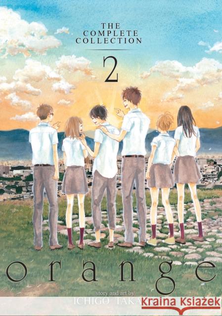 orange: The Complete Collection 2 Ichigo Takano 9781626922716