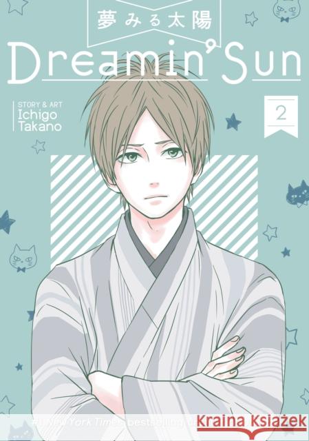 Dreamin' Sun Vol. 2 Ichigo Takano 9781626925274 Seven Seas