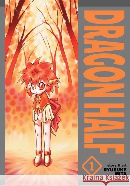 Dragon Half Omnibus Vol. 1 Ryusuke Mita 9781626926165