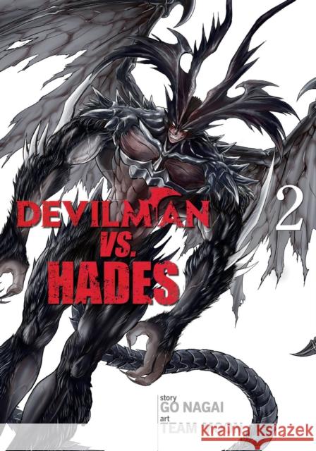 Devilman VS. Hades Vol. 2 Go Nagai 9781626928244