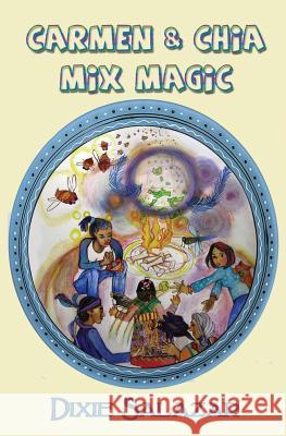 Carmen & Chia Mix Magic Dixie Salazar 9781626941342 Black Opal Books
