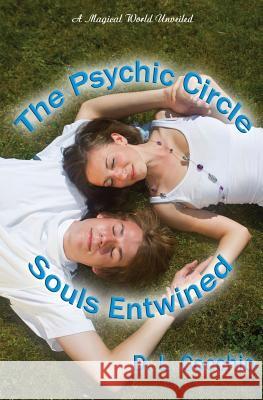 The Psychic Circle Souls Entwined D. L. Cocchio 9781626942370 Black Opal Books