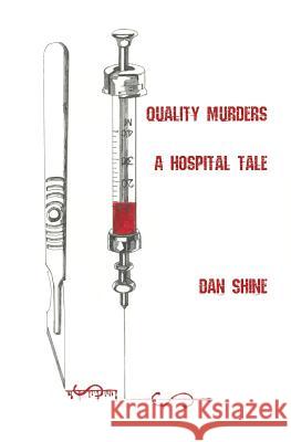 Quality Murders Dan Shine 9781626944282 Black Opal Books