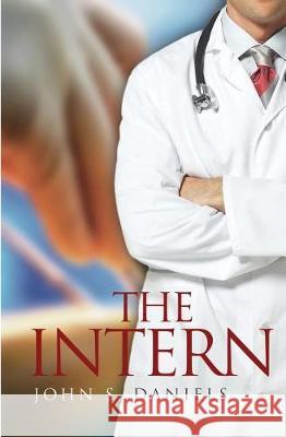 The Intern John S. Daniels 9781626947399 Black Opal Books