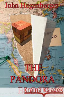 The Pandora Block John Hegenberger 9781626948631 Black Opal Books