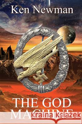 The God Machine Ken Newman 9781626948679 Black Opal Books