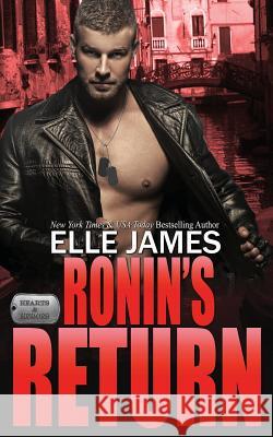 Ronin's Return Elle James 9781626950849