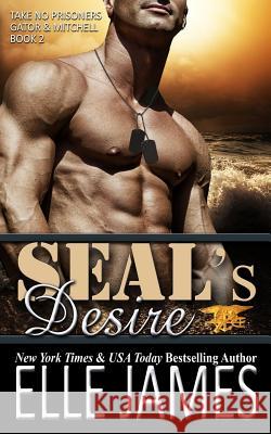 SEAL's Desire Elle James 9781626952379