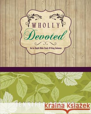 Wholly Devoted Professor Jennifer Brooks (University of Montana) 9781626971769