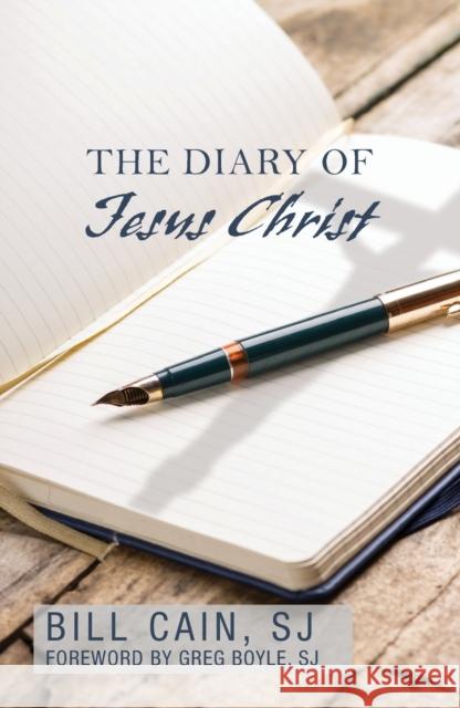 The Diary of Jesus Christ Bill Cain 9781626984073