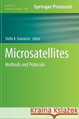 Microsatellites: Methods and Protocols Kantartzi, Stella K. 9781627033886 Humana Press