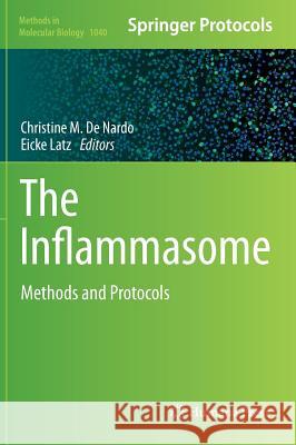 The Inflammasome: Methods and Protocols De Nardo, Christine M. 9781627035224 Humana Press