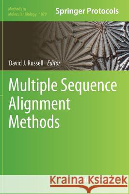 Multiple Sequence Alignment Methods David J. Russell 9781627036450 Humana Press