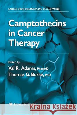 Camptothecins in Cancer Therapy    9781627038164 Humana Press