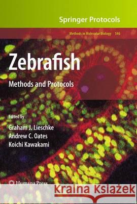 Zebrafish: Methods and Protocols Lieschke, Graham J. 9781627038997 Humana Press