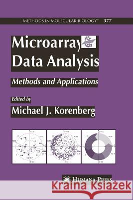 Microarray Data Analysis: Methods and Applications Korenberg, Michael J. 9781627039093 Humana Press