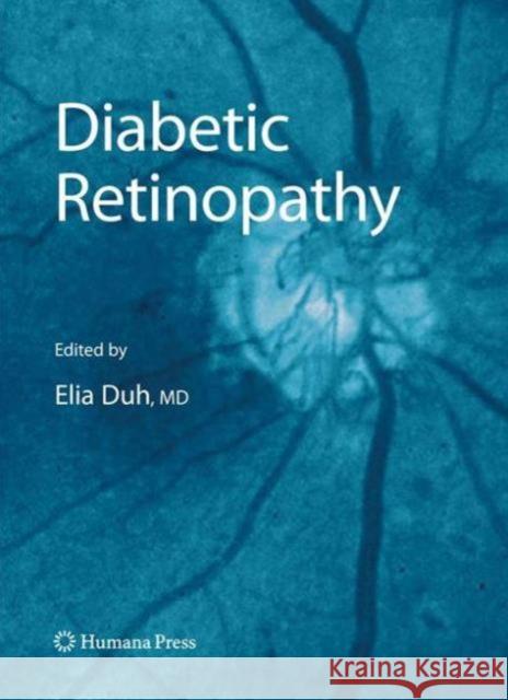 Diabetic Retinopathy Elia Duh   9781627039215 Humana Press