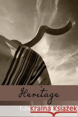 Heritage Edwin S Segal   9781627201414 Apprentice House