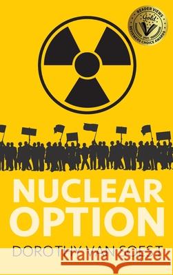 Nuclear Option Dorothy Va 9781627202916 Apprentice House