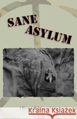 Sane Asylum Allison Whittenberg 9781627204576 Loyola College/Apprentice House