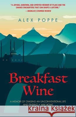 Breakfast Wine Alex Poppe 9781627205948