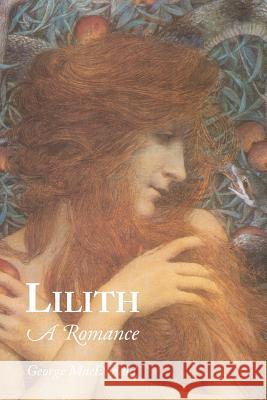 Lilith George MacDonald 9781627300223