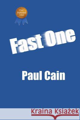 Fast One Paul Cain 9781627550673 Black Curtain Press