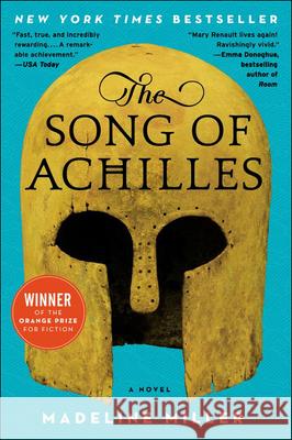 Song of Achilles Madeline Miller 9781627655378 Perfection Learning