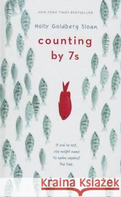 Counting by 7's Holly Goldberg Sloan 9781627656160 Perfection Learning
