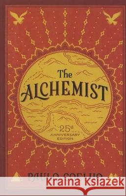 The Alchemist Paulo Coelho Amy Jurskis 9781627656573