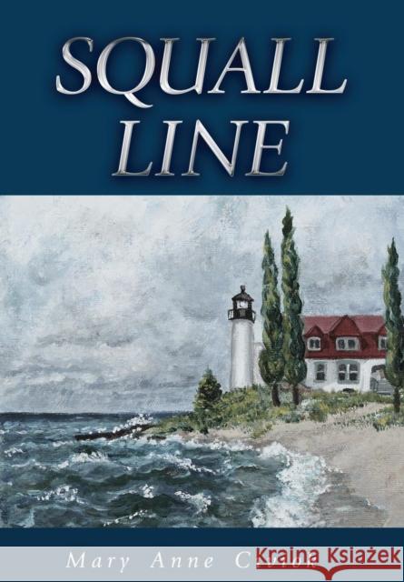Squall Line Mary Anne Civiok 9781627873673 Wheatmark