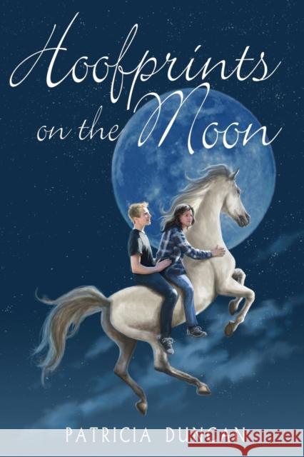 Hoofprints on the Moon Patricia Duncan 9781627876674 Wheatmark