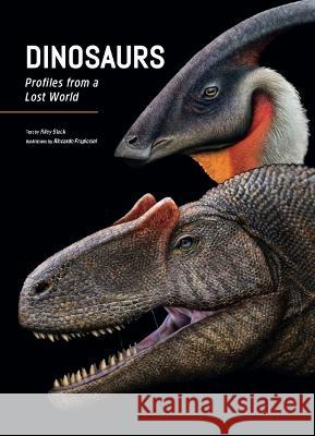 Dinosaurs: Profiles from a Lost World Riley Black Riccardo Frapiccini 9781627951838 Shelter Harbor Press