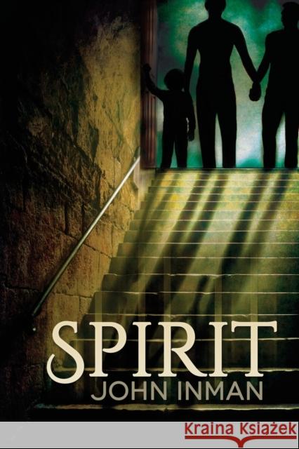 Spirit John Inman 9781627986809 Dreamspinner Press