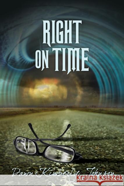 Right on Time Dawn Kimberly Johnson 9781627986915 Dreamspinner Press