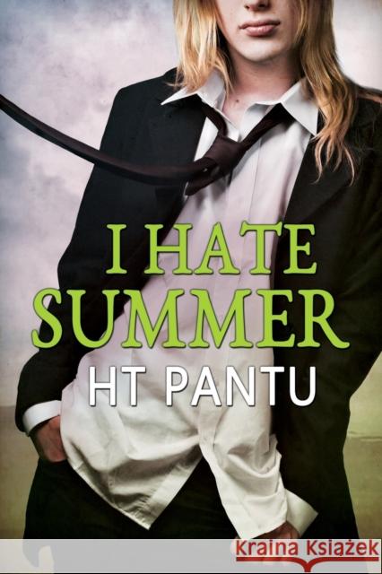 I Hate Summer Hannah Thompson Ht Pantu 9781627988674 Dreamspinner Press