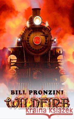 Wildfire Bill Pronzini 9781628151978