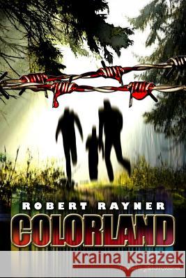 Colorland Robert Rayner 9781628152692